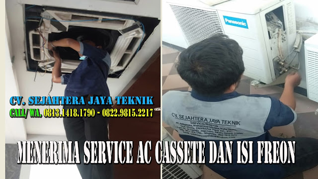 SERVICE AC KELAPA GADING BARAT - JAKARTA UTARA CALL/ WA : 0813.1418.1790 Or 0822.9815.2217 | CV. Sejahtera Jaya Teknik