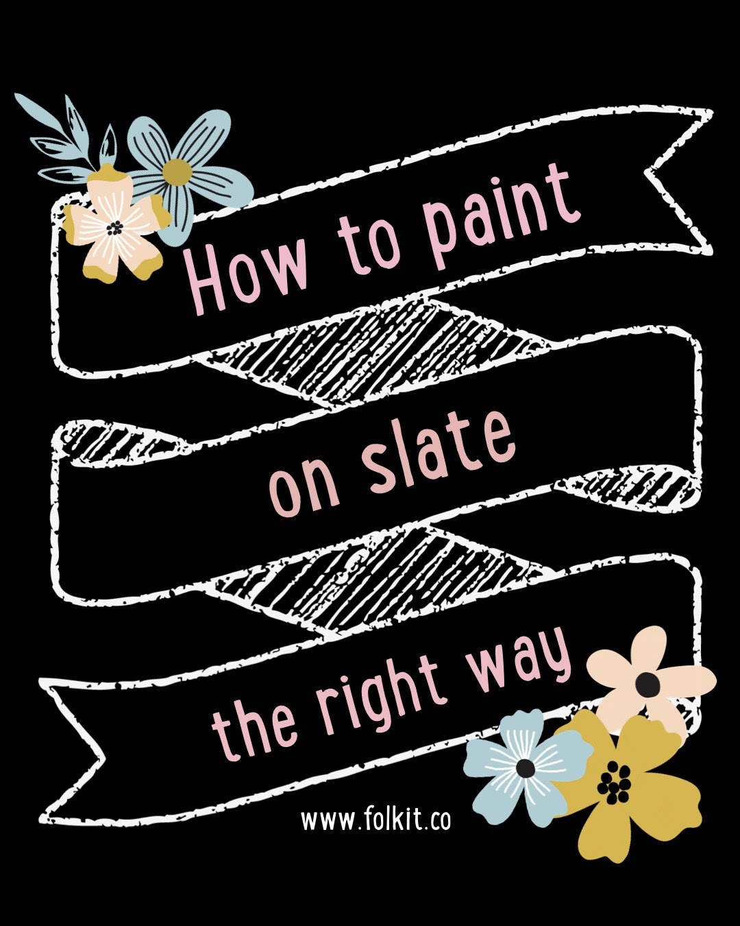 You Can Folk It How To Paint On Slate The Right Way