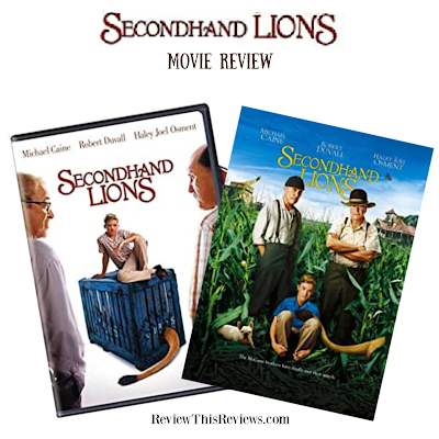Secondhand Lions (2003) Movie Review