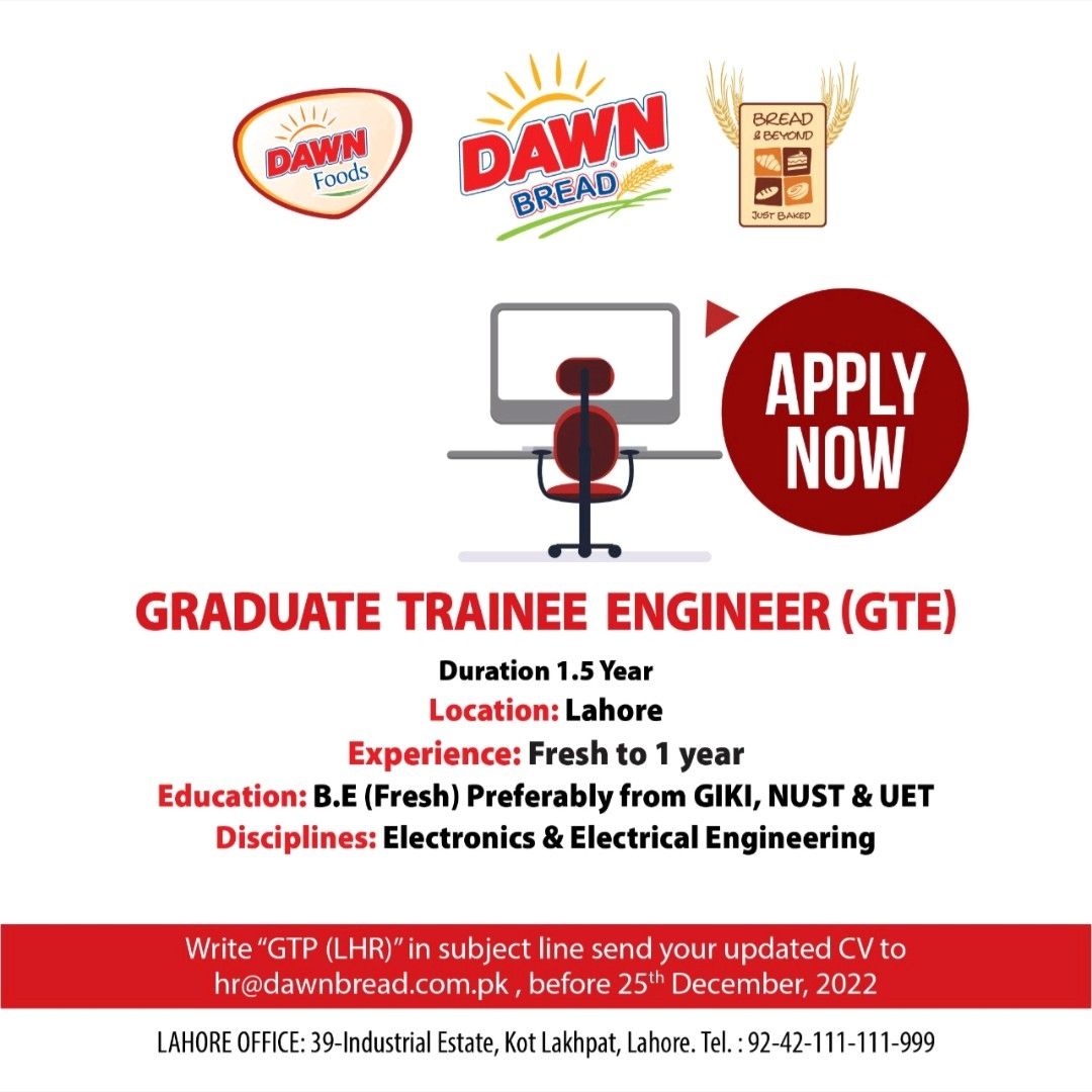 Dawn Bread Announced Graduate Trainee Engineer (GTE)  Program 2022
