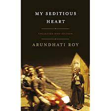 [PDF] My Seditious Heart by Arundhati Roy