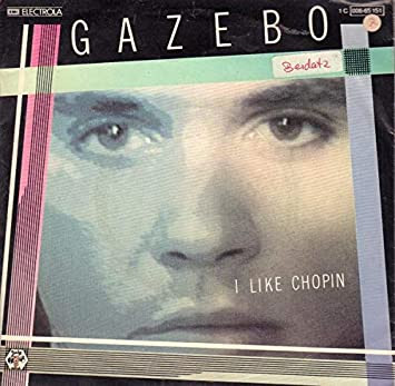 Gazebo - I LIKE CHOPIN - accordi, testo e video