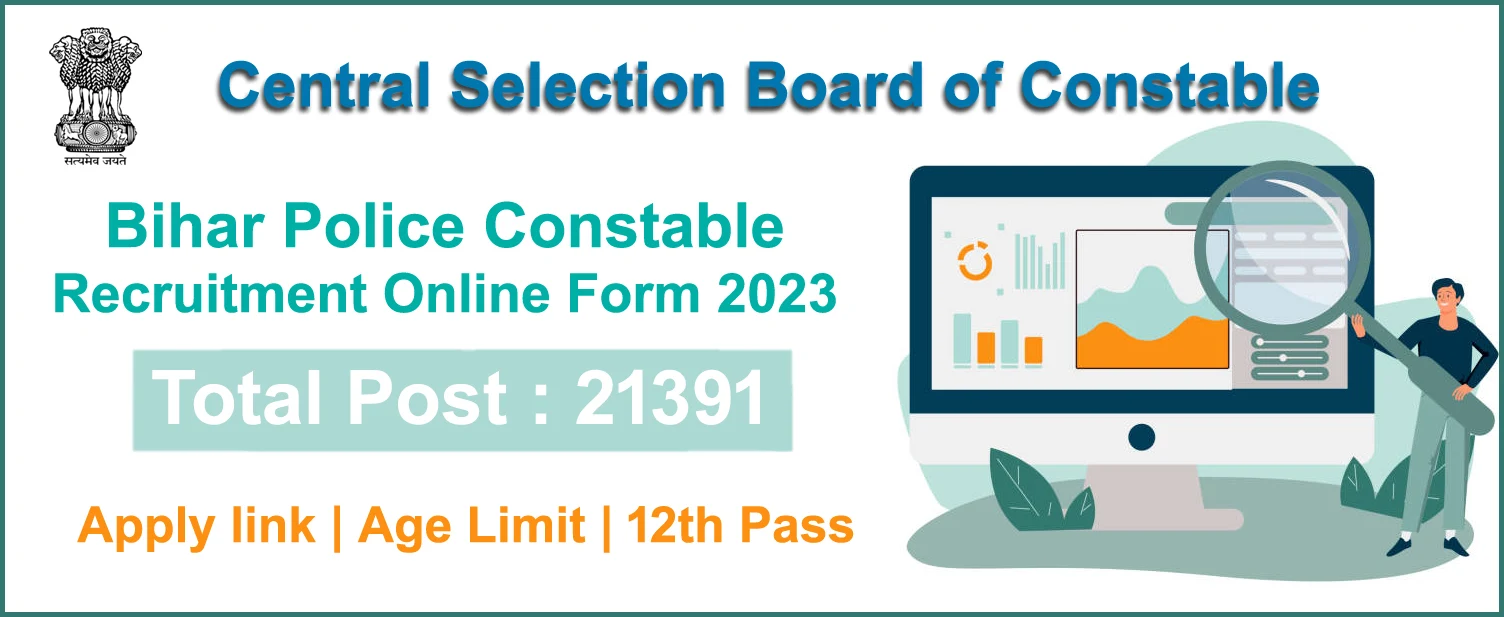 CSBC Bihar Police Constable Online Form 2023