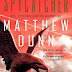 Spycatcher series by Matthew Dunn