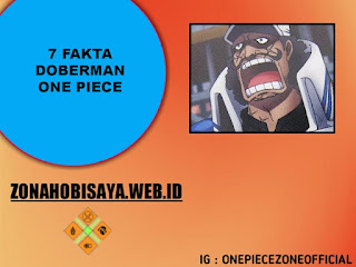 7 Fakta Doberman One Piece, Vice Admiral Yang Terkenal Di Angkatan Laut