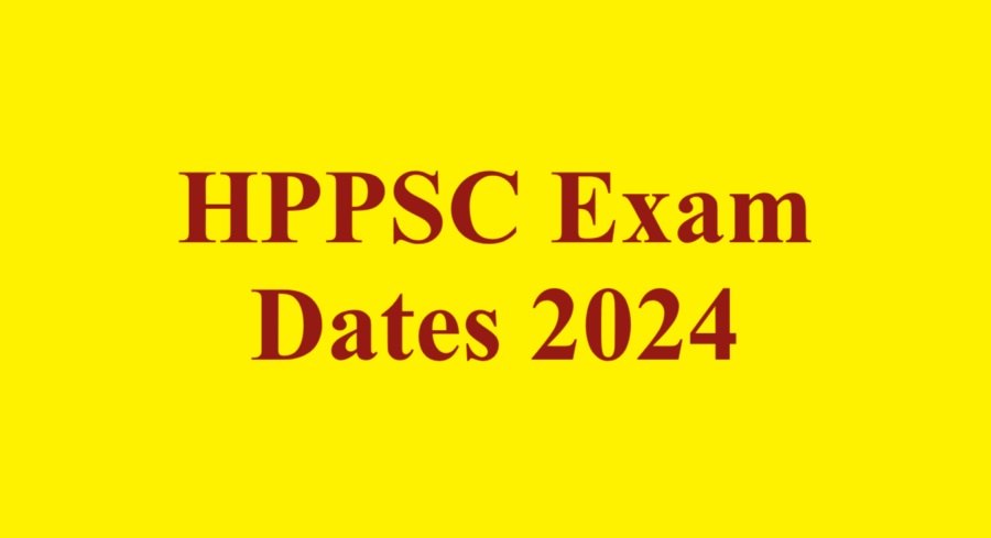 Hppsc exam dates, hppsc exam dates 2024, hppsc exam calendar 2024, hppsc exam schedule 2024