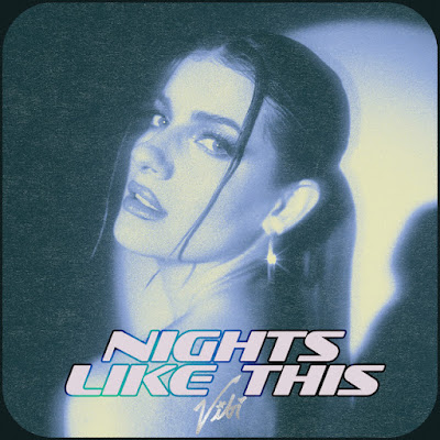 Vibi Shares New Single ‘Nights Like This’