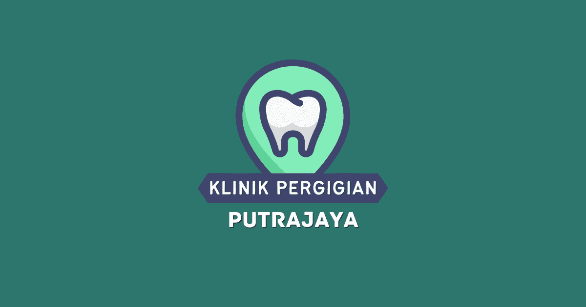 Klinik Pergigian Putrajaya