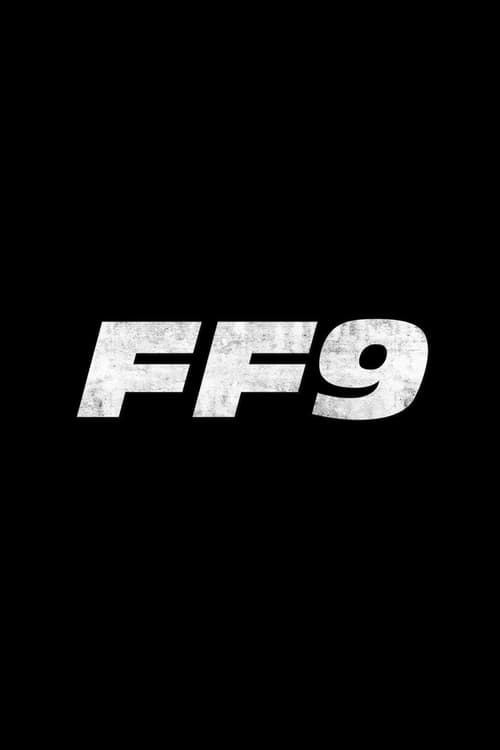 [HD] Fast & Furious 9 2021 Streaming Vostfr DVDrip