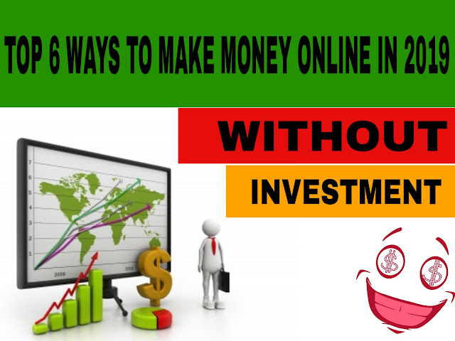 six ways to make money online without investment