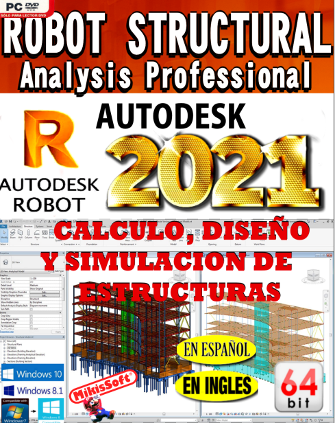 ROBOT STRUCTURAL 2021 - EN INGLES ESPAÑOL - 64 BITS - CALCULO DISEÑO Y SIMULACION DE ESTRUCTURAS
