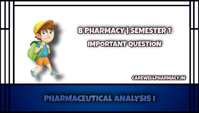 Pharmaceutical Analysis I Important Questions