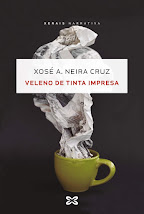 "Veleno de tinta impresa" de Xosé A. Neira Cruz