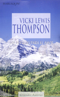 Vicki Lewis Thompson - Un Refugio Para El Amor