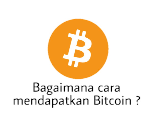 Bagaimana cara mendapatkan Bitcoin atau Cryptocurrency?