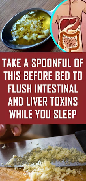 Take a Spoonful of This before Bed to Flush Intestinal and Liver Toxins While You Sleep