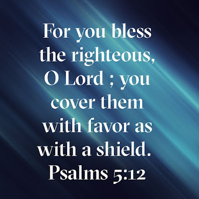 Awesome Catholic Bible Verses Of Blessings Psalm 5:12