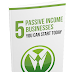 5 Passive Income Business You Can Start Today