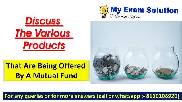 types of mutual funds pdf, 4 types of mutual funds, types of mutual funds in india, what are the 3 types of mutual funds, what is mutual funds, types of mutual funds in india pdf, mutual fund products and features,types of funds pdf