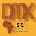 Microscópios MC's (DMX): 'África Stop Drogas'