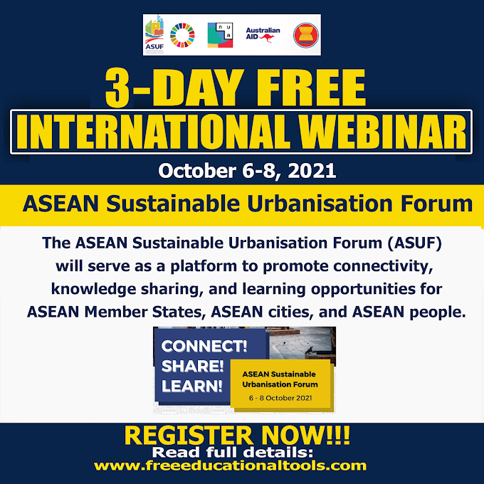 3-Day Free International Webinar - Forum on ASEAN Sustainable Urbanisation | October 6-8 | Register Now