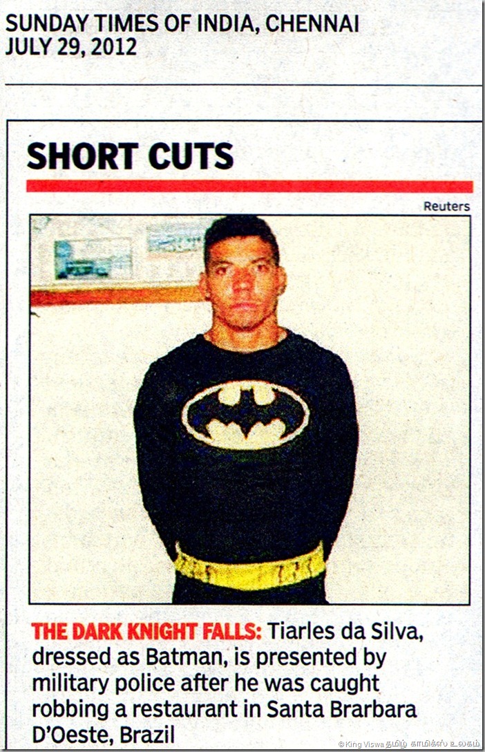 The Times of India Chennai Edition Page 13 Dated Sunday 29th July 2012 Dark Knight Falls News