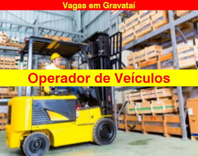 Vaga para Operador de Veículos (empilhadeira ) em Gravataí