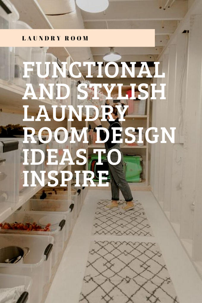 Functional And Stylish Laundry Room Design Ideas To Inspire