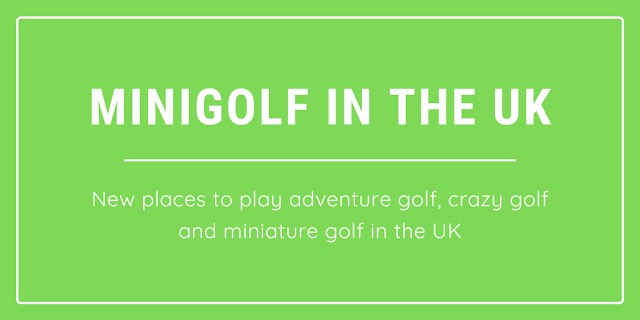 There are lots of new minigolf courses opening in the UK