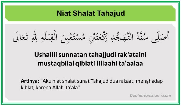 Bacaan Niat Dan Doa Setelah Shalat Tahajud Lengkap Beserta Latin Dan Terjemahnya Doa Harian Islami