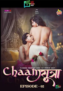 Chaam Sutra 2024 Episode 2 Moodx Hindi