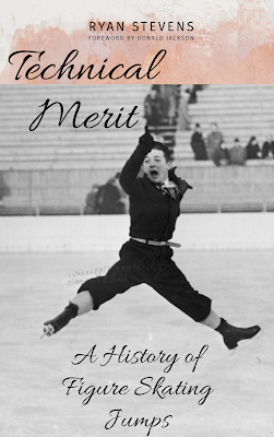 Cover of the figure skating book "Technical Merit: A History of Figure Skating Jumps" by Ryan Stevens