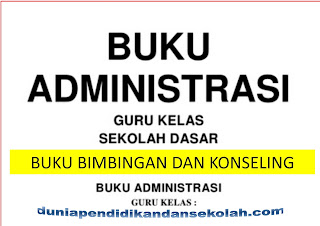 Download Buku Administrasi Guru Kelas Lengkap Sesuai Kuriulum 2013 Revisi 2017