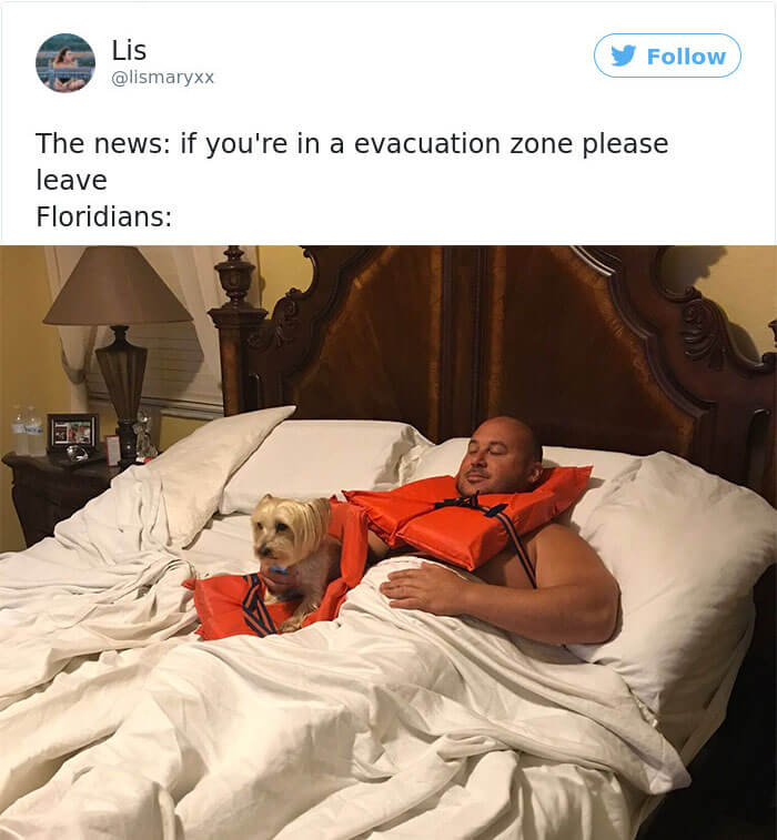 20 Funny Pictures About Hurricane Irma That Prove Floridians Haven't Lost Their Sense Of Humor - If You're In A Evacuation Zone Please Leave