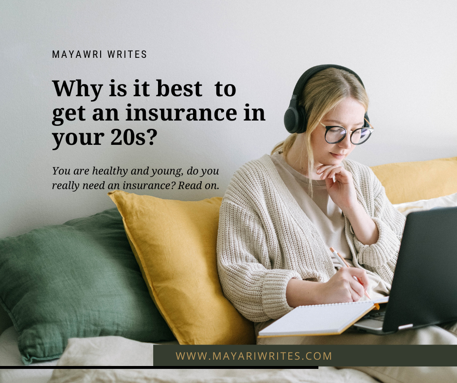 When is the best time to get an insurance?