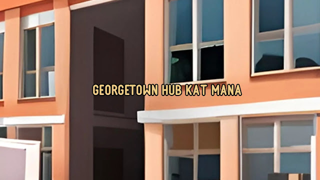 GeorgeTown Hub Kat Mana