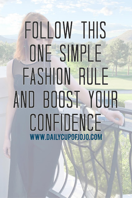 Boost Your Confidence and Update Your Wardrobe with this one simple fashion rule to follow