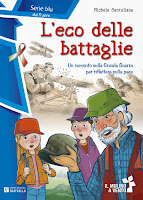 L'eco delle battaglie.