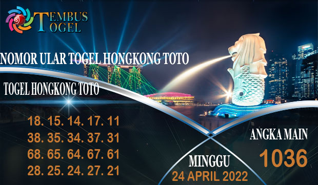 Nomor Ular Togel Hongkong Toto, Minggu 24 April 2022