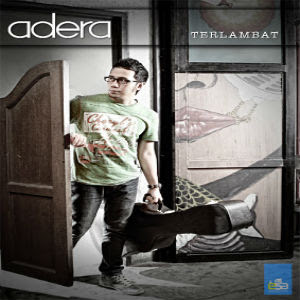 Adera - Terlambat