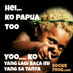 Kata Kata Bahasa  Papua  Lucu  Banget Gambar DP WA Bergerak