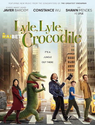 Lyle Lyle Crocodile 2022 Hindi Dubbed ORG 300MB Pre-DVDRip 480p Download
