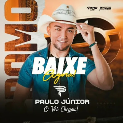 Paulo Junior - O vei Chegou - Promocional Outubro 2020