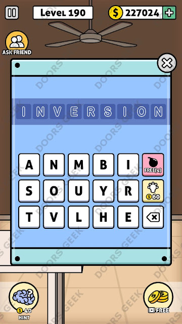 The answer for Escape Room: Mystery Word Level 190 is: INVERSION