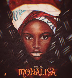 MUSIC: Mo’Artika - Monalisa