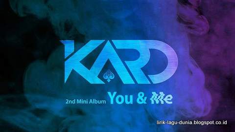 Lirik Lagu Into You - KARD