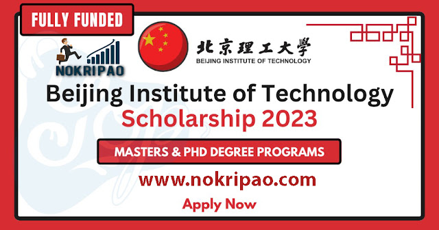 Fully Funded Scholarship for 2023 at Beijing Institute of Technology