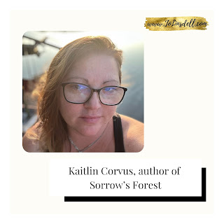 Kaitlin Corvus author of Sorrow’s Forest