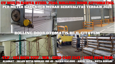 GAMBAR, ROLLING DOOR AUTOMATIC, BEJI, HARGA ROLLING DOOR OTOMATIS PER METER TERBARU 2024