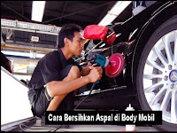 Cara Hilangkan Aspal Di Body Mobil